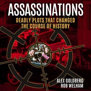 Assassinations, Alexander Goldberg