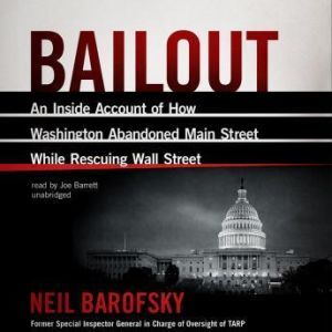 Bailout, Neil Barofsky