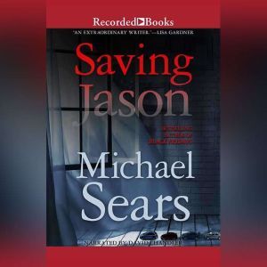Saving Jason, Michael Sears