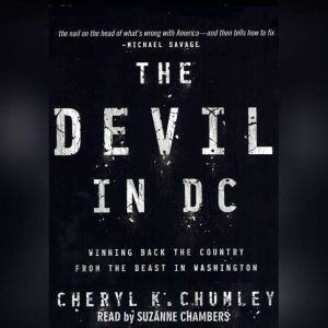 The Devil In D.C., Cheryl Chumley