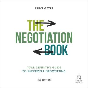 The Negotiation Book, Steve Gates