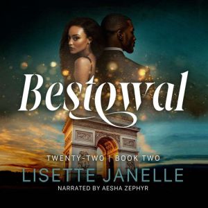 Bestowal, Lisette Janelle