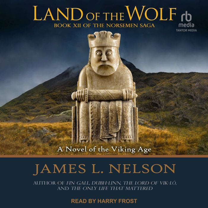 Land of the Wolf, James L. Nelson
