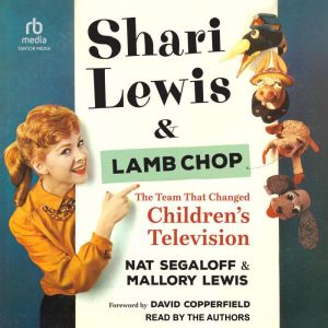 Shari Lewis and Lamb Chop, Mallory Lewis