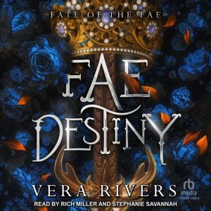 Fae Destiny, Vera Rivers