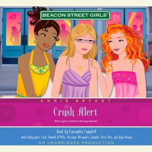 Beacon Street Girls 14 Crush Alert, Annie Bryant