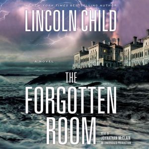 The Forgotten Room, Lincoln Child