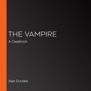 The Vampire, Alan Dundes