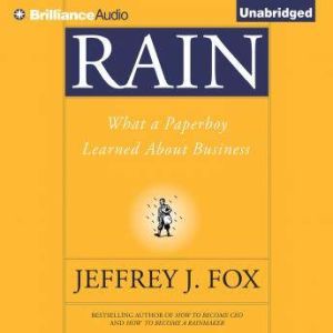 Rain, Jeffrey J. Fox
