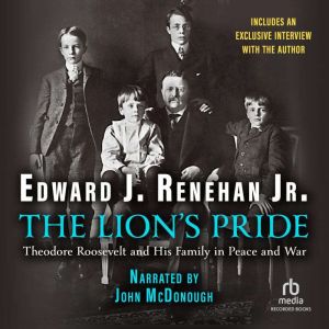 The Lions Pride, Edward J. Renehan, Jr.