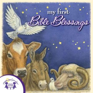 My First Bible Blessings, Kim Mitzo Thompson