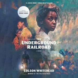 The Underground Railroad Oprahs Boo..., Colson Whitehead
