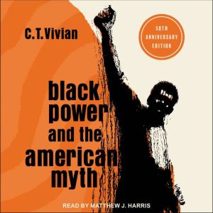 Black Power and the American Myth, C.T. Vivian
