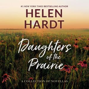 Daughters of the Prairie, Helen Hardt