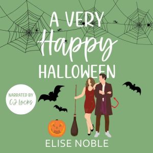 A Very Happy Halloween, Elise Noble