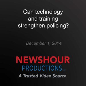 Can technology and training strengthe..., PBS NewsHour