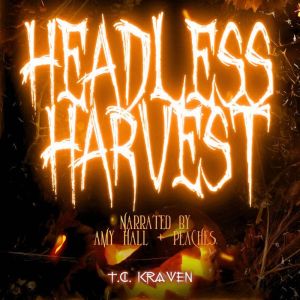 Headless Harvest: The Witch's Almanac Novellas
