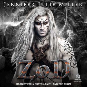 ZoD, Jennifer Julie Miller