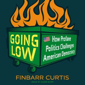 Going Low, Finbarr Curtis