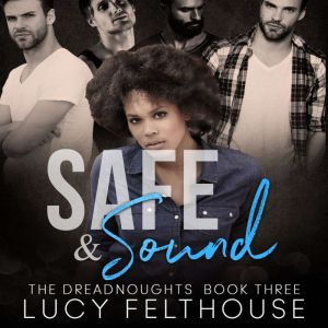 Safe and Sound, Lucy Felthouse