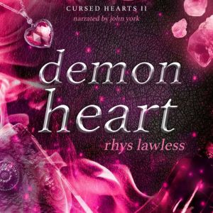 Demon Heart, Rhys Lawless