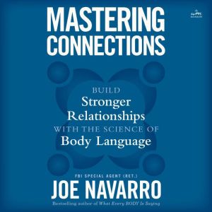 Mastering Connections, Joe Navarro