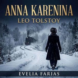 Anna Karenina, Leo Tolstoy