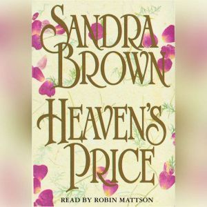 Heaven's Price, Sandra Brown