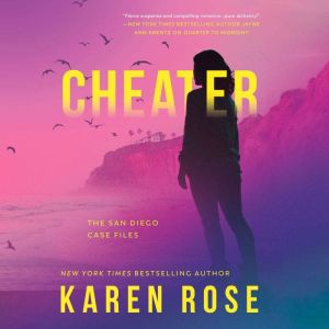 Cheater, Karen Rose