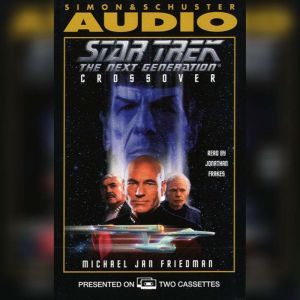 Star Trek Next Generation Crossover, Michael Jan Friedman