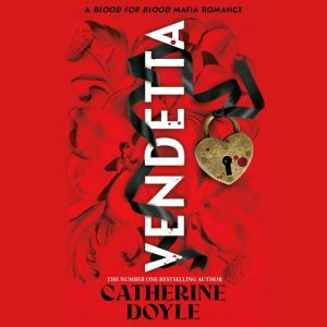 Vendetta, Catherine Doyle