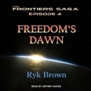 Freedoms Dawn, Ryk Brown