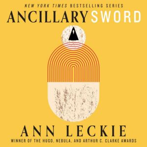 Ancillary Sword, Ann Leckie