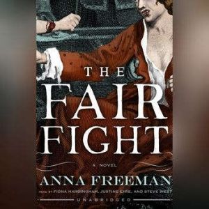 The Fair Fight, Anna Freeman