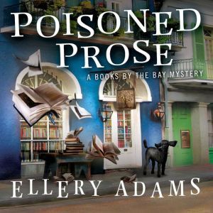 Poisoned Prose, Ellery Adams