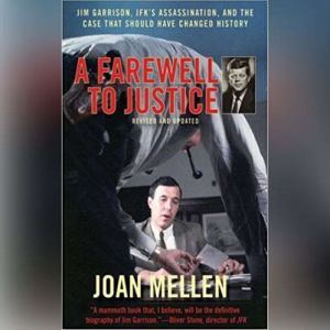 A Farewell to Justice, Joan Mellen