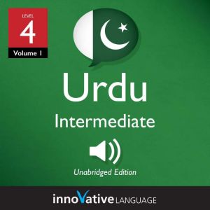 Learn Urdu  Level 4 Intermediate Ur..., Innovative Language Learning