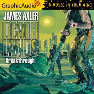 Breakthrough, James Axler