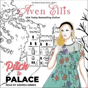 Pitch to Palace, Aven Ellis