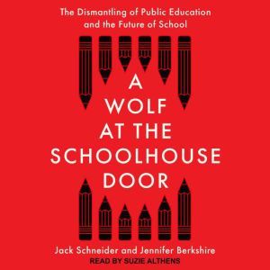 A Wolf at the Schoolhouse Door, Jennifer Berkshire