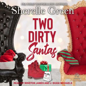 Two Dirty Santas, Sherelle Green