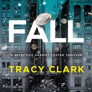 Fall, Tracy Clark
