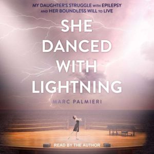 She Danced with Lightning, Marc Palmieri