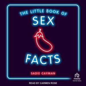 The Little Book of Sex Facts, Sadie Cayman