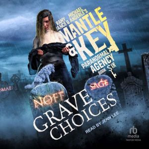 Grave Choices, Michael Anderle