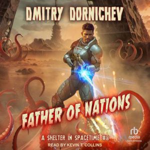 Father of Nations, Dmitry Dornichev