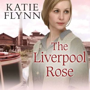 The Liverpool Rose, Katie Flynn