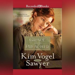 Grace and the Preacher, Kim Vogel Sawyer
