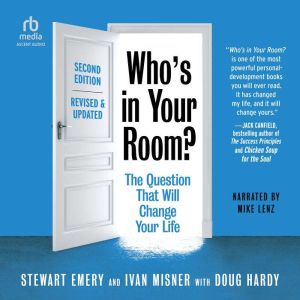 Whos in Your Room?, Revised and Updated: The Question That Will Change Your Life
