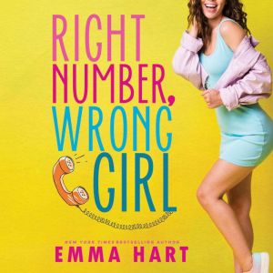 Right Number, Wrong Girl, Emma Hart